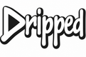 DRIPPED - Home